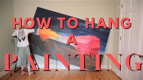 how to hang large canvas art: why it's crucial to choose the right tools for the job